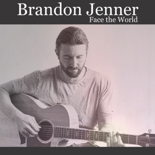 Brandon Jenner - Face The World EP cover