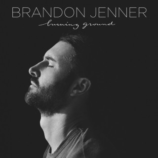 Brandon Jenner - Burning Ground EP cover