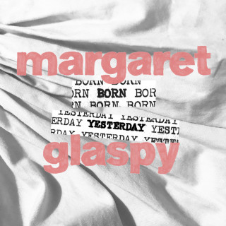 Margaret Glaspy - Born Yesterday EP cover