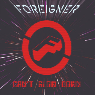 Foreigner - Can't Slow Down album cover