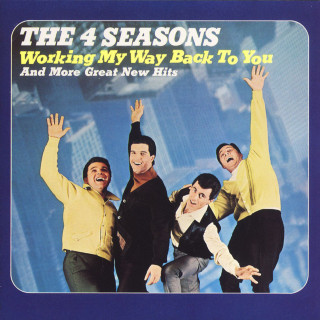 The Four Seasons - Working My Way Back To You album cover