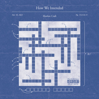 Marlon Craft - How We Intended album cover