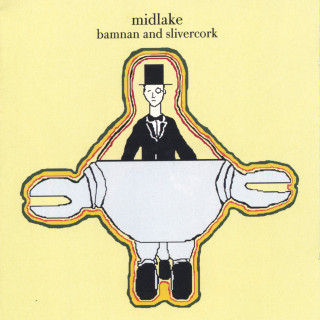 Midlake - Bamnan And Slivercork album cover