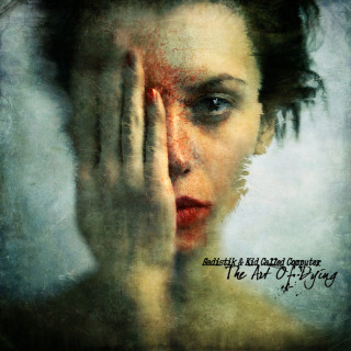 Sadistik - The Art Of Dying EP cover