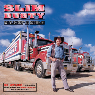 Slim Dusty - Makin' A Mile album cover