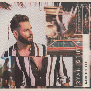 Ryan Griffin - Name On It EP cover
