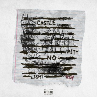 Teddy - Castle With No Light EP cover
