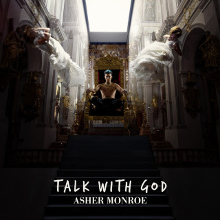 Asher Monroe - Talk With God album cover