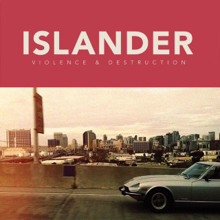 Islander - Violence & Destruction album cover