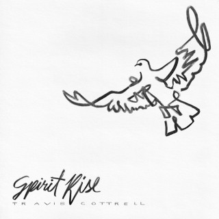 Travis Cottrell - Spirit Rise album cover