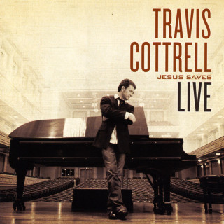 Travis Cottrell - Jesus Saves live album cover