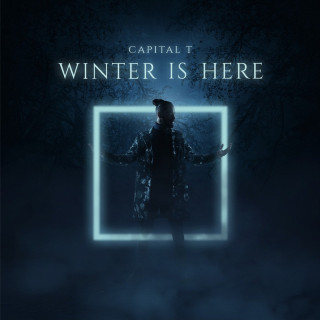 Capital T - Winter Is Here album cover