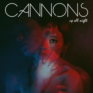 Cannons - Up All Night EP cover