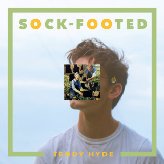 Teddy Hyde - Sock-Footed album cover