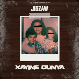 Jigzaw - Xayine Dunya EP cover