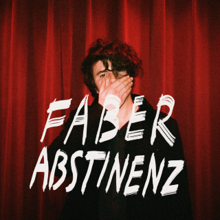 Faber - Abstinenz EP cover