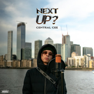 Central Cee - Next Up - S2-E39 single cover