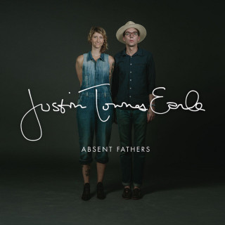 Justin Townes Earle - Absent Fathers album cover