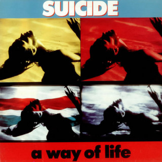 Suicide - A Way Of Life album cover