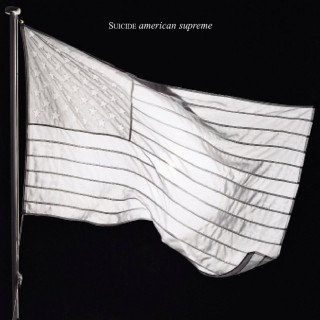 Suicide - American Supreme album cover