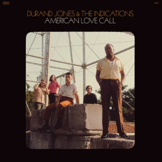 Durand Jones & The Indications - American Love Call album cover