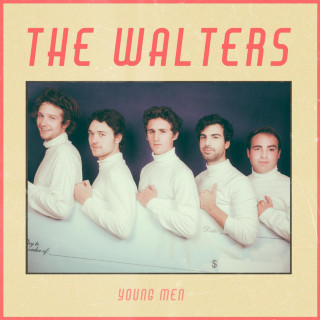 The Walters - Young Men EP cover