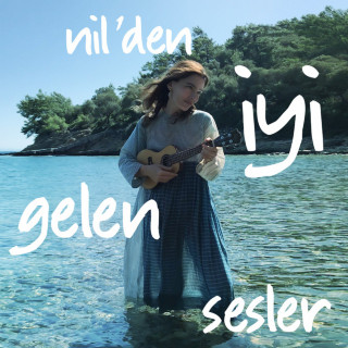Nil Karaibrahimgil - Nil'den İyi Gelen Sesler EP cover
