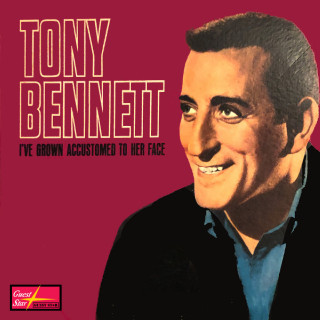 Tony Bennett & The Count Basie Orchestra - I've Grown Accustomed To Her Face album cover