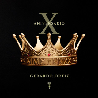 Gerardo Ortiz - Décimo Aniversario album cover
