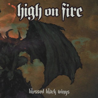 High On Fire - Blessed Black Wings album cover