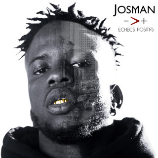 Josman - Echecs Positifs mixtape cover