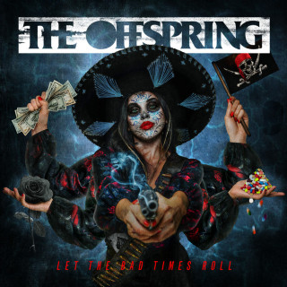 The Offspring - Let The Bad Times Roll album cover