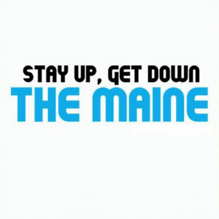 The Maine - Stay Up, Get Down EP cover