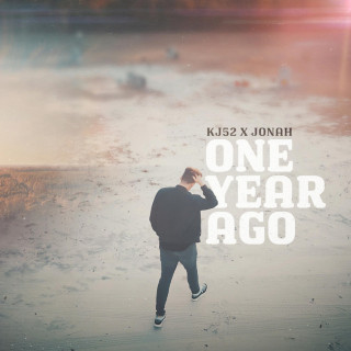 KJ-52 & Jonah - One Year Ago album cover