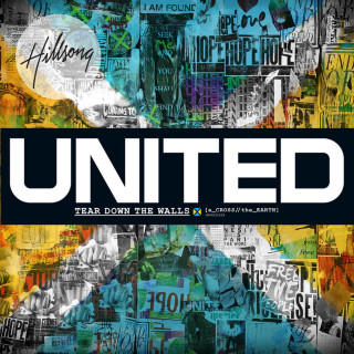 Hillsong United - Across The Earth: Tear Down The Walls album cover