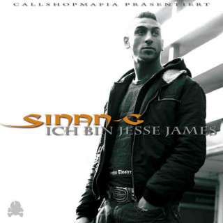 Sinan-G - Ich Bin Jesse James album cover