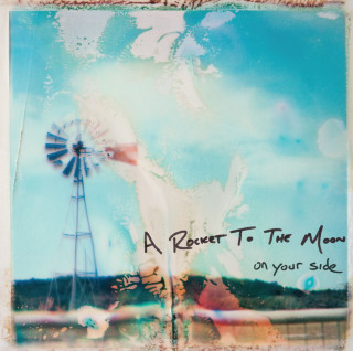 A Rocket To The Moon - On Your Side album cover