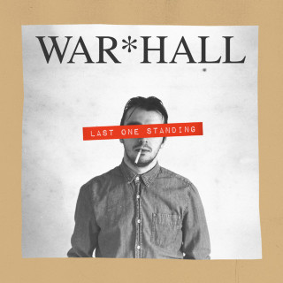 WAR*HALL - Last One Standing EP cover