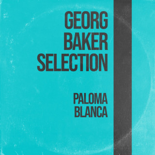 George Baker Selection - Paloma Blanca album cover