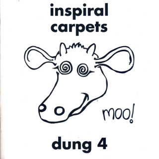 Inspiral Carpets - Dung 4 demo cover