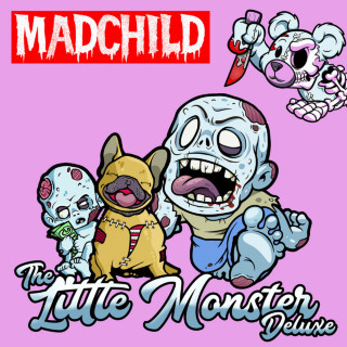 Madchild - The Little Monster Deluxe album cover