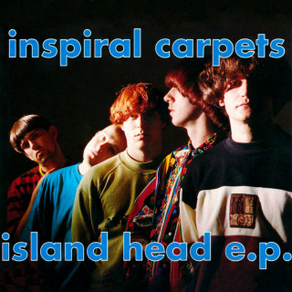 Inspiral Carpets - Island Head E.P. EP cover