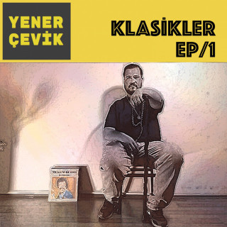 Yener Çevik - Klasikler EP/1 EP cover