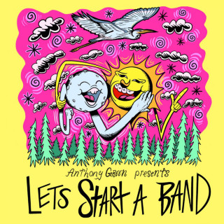 Anthony Green - Let's Start A Band EP cover