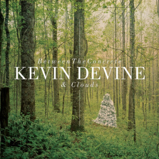 Kevin Devine - Between The Concrete & Clouds album cover