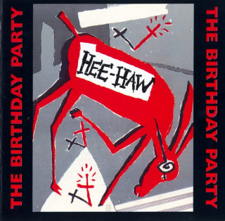 The Birthday Party - Hee Haw EP cover
