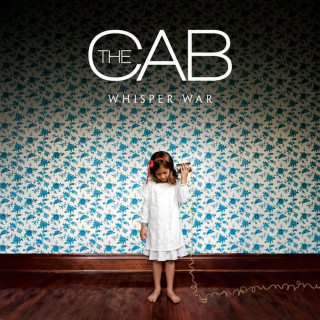 The Cab - Whisper War album cover