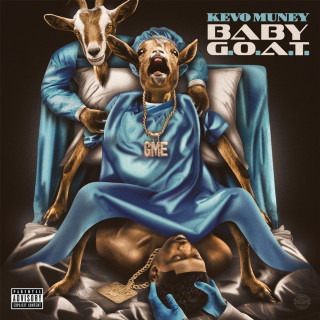 Kevo Muney - Baby G.O.A.T. mixtape cover