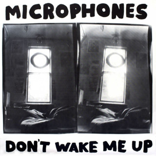 The Microphones - Don't Wake Me Up album cover