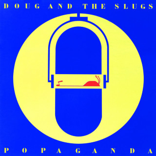 Doug And The Slugs - Popaganda album cover